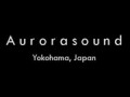 Aurorasound（オーロラサウンド）